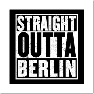 Straight Outta Berlin Posters and Art